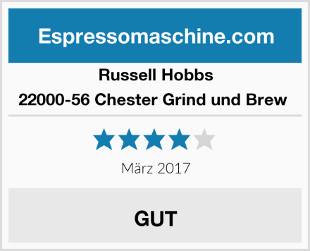 Russell Hobbs 22000-56 Chester Grind und Brew  Test