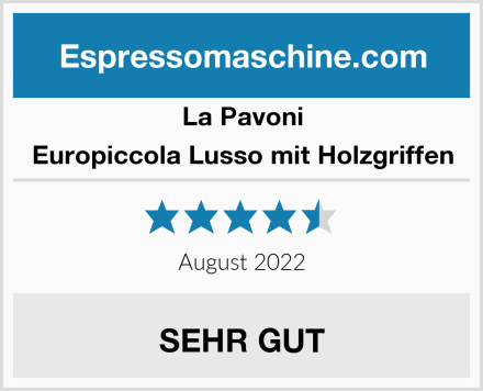 La Pavoni Europiccola Lusso mit Holzgriffen Test