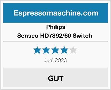 Philips Senseo HD7892/60 Switch  Test