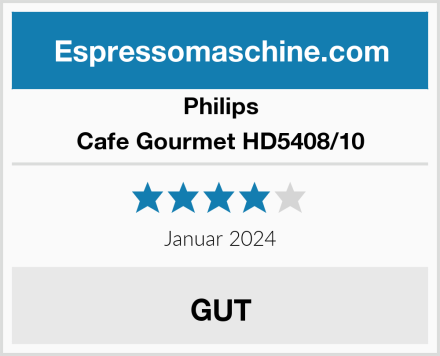 Philips Cafe Gourmet HD5408/10 Test