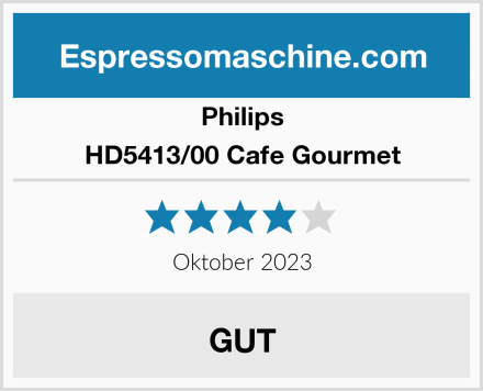 Philips HD5413/00 Cafe Gourmet Test