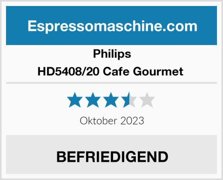 Philips HD5408/20 Cafe Gourmet  Test