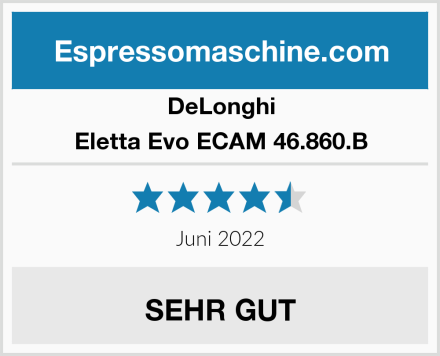 DeLonghi Eletta Evo ECAM 46.860.B Test