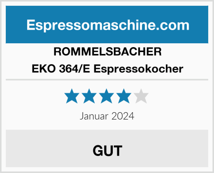 ROMMELSBACHER EKO 364/E Espressokocher Test