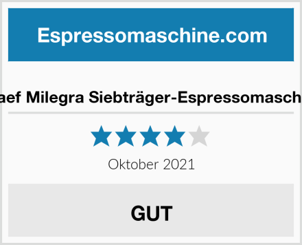  Graef Milegra Siebträger-Espressomaschine Test
