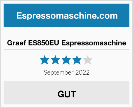  Graef ES850EU Espressomaschine Test