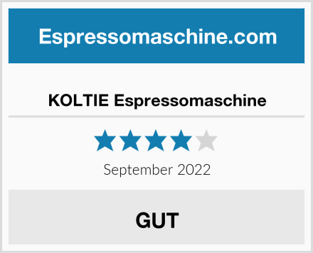  KOLTIE Espressomaschine Test