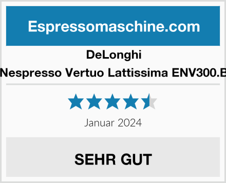DeLonghi Nespresso Vertuo Lattissima ENV300.B Test